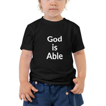 Load image into Gallery viewer, God is Able Toddler Short Sleeve Tee