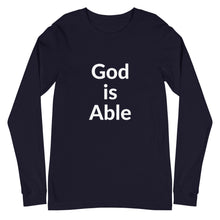 Load image into Gallery viewer, God is Able Unisex Long Sleeve Tee