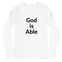 Load image into Gallery viewer, God is Able Unisex Long Sleeve Tee