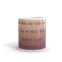 Load image into Gallery viewer, 1 Corinthians 13:13 Earth White glossy mug 11oz or 15 oz