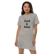 Load image into Gallery viewer, God is Able Organic cotton t-shirt dress
