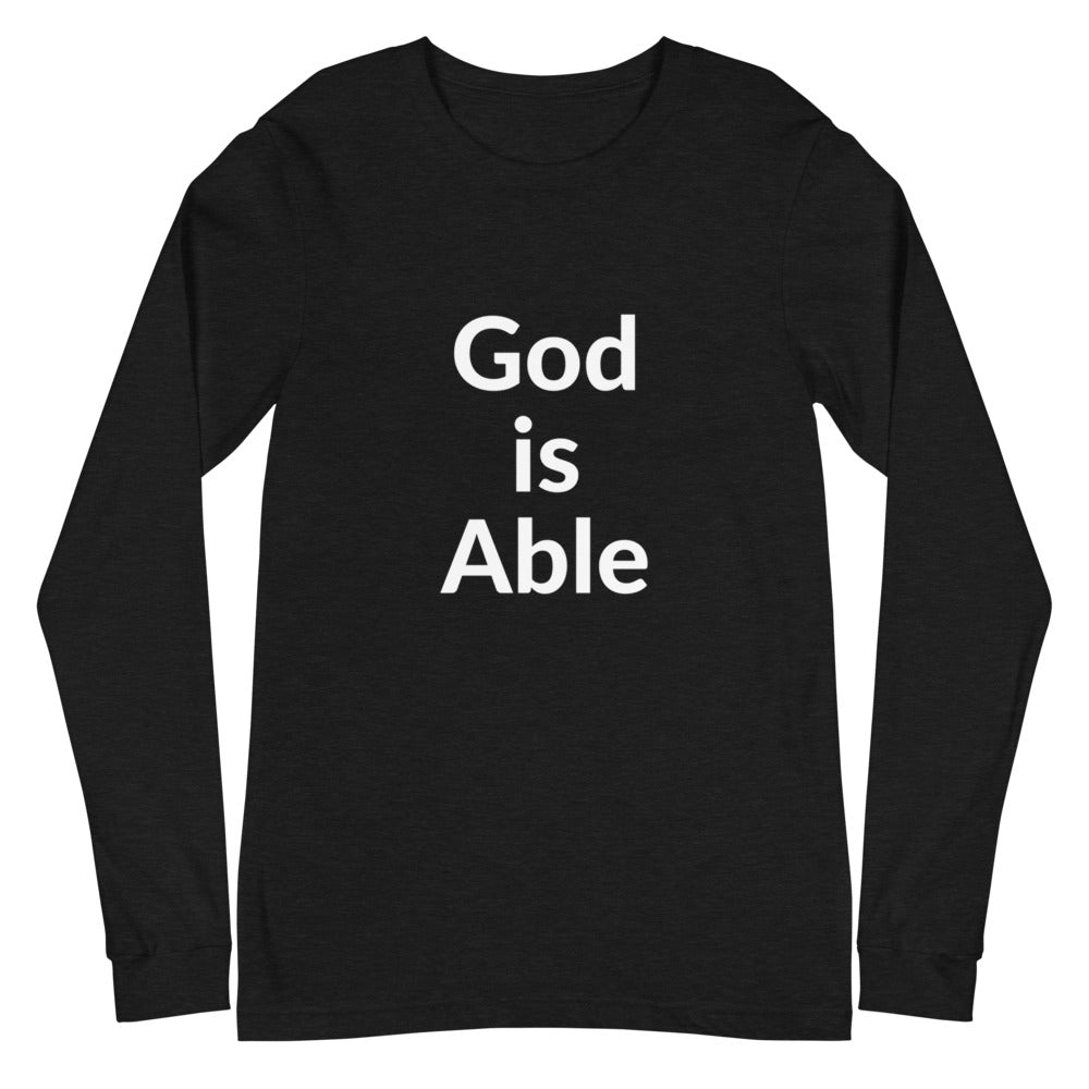 God is Able Unisex Long Sleeve Tee