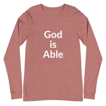 Load image into Gallery viewer, God is Able Unisex Long Sleeve Tee
