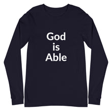 Load image into Gallery viewer, God is Able Unisex Long Sleeve Tee
